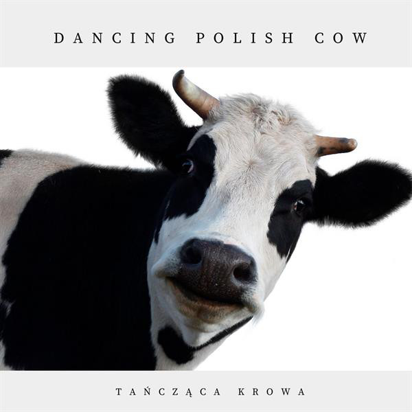 dancingpolishcow.jpg